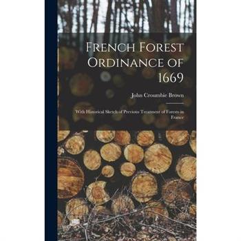 French Forest Ordinance of 1669