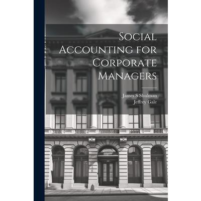 Social Accounting for Corporate Managers