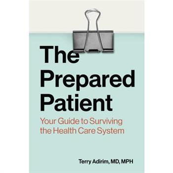 The Prepared Patient