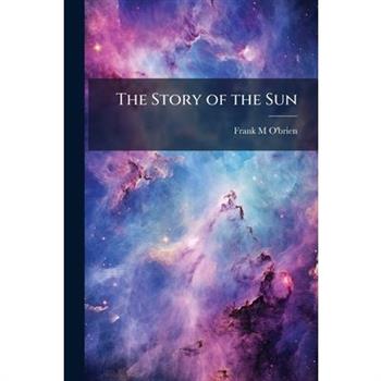 The Story of the Sun