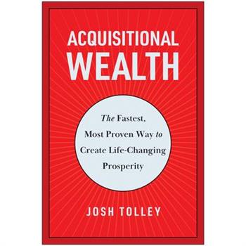 Acquisitional Wealth