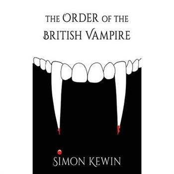 The Order of the British Vampire