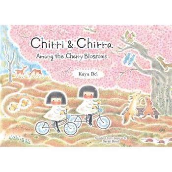 Chirri & Chirra, Among the Cherry Blossoms