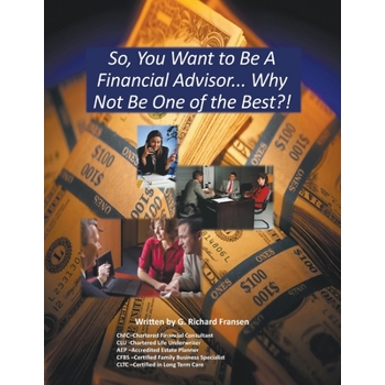 So, You Want to Be a Financial Advisor...