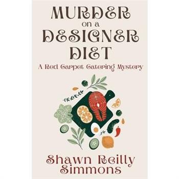 Murder on a Designer Diet