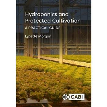 Hydroponics and Protected Cultivation