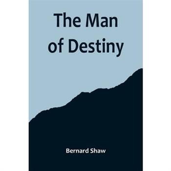 The Man of Destiny