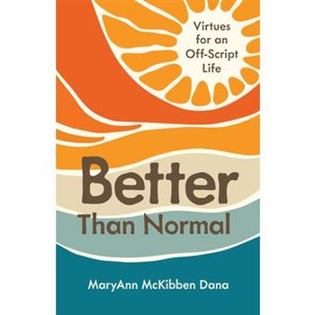 Better Than Normal