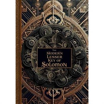 The Modern Lesser Key of Solomon