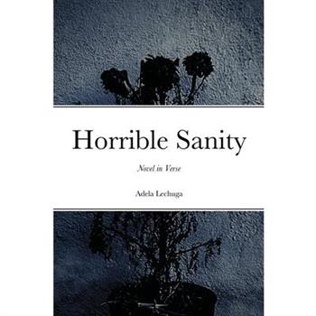 Horrible Sanity