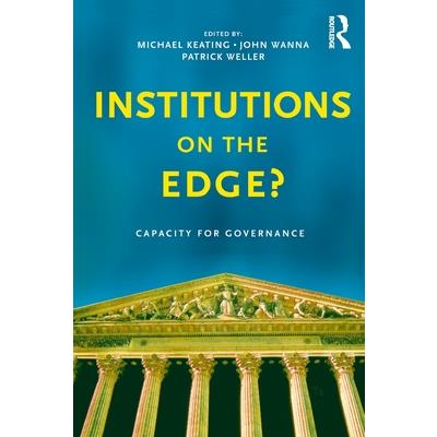 Institutions on the Edge?