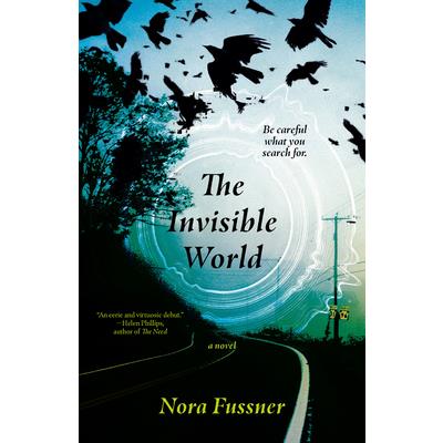 The Invisible World