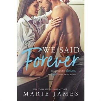 We Said Forever