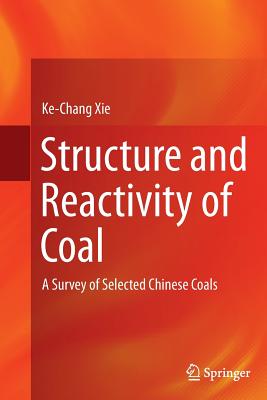Structure and Reactivity of Coal
