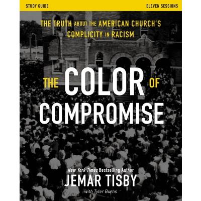 The Color of Compromise Study Guide