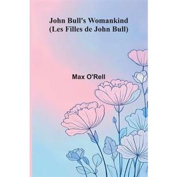 John Bull's Womankind (Les Filles De John Bull)