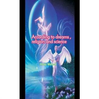 According to the dreams Religion and Science
