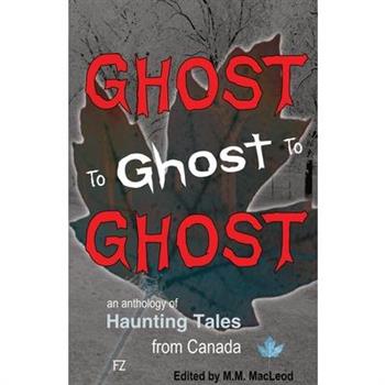 Ghost to Ghost to Ghost