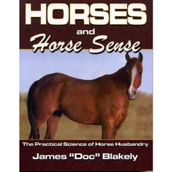 Horses And Horse Sense