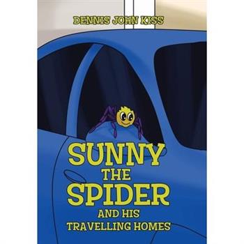 Sunny the Spider and His Travelling Homes