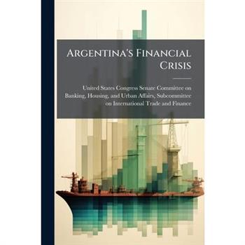 Argentina's Financial Crisis