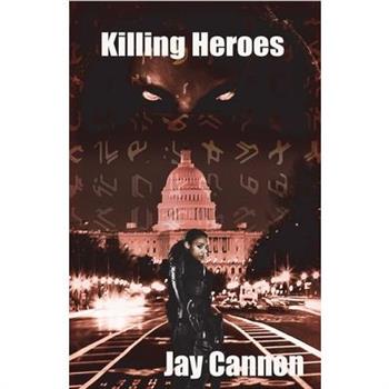 Killing Heroes