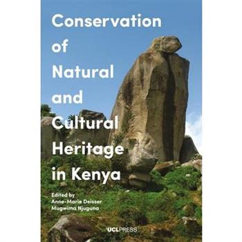 Conservation of Natural and Cultural Heritage in Kenya