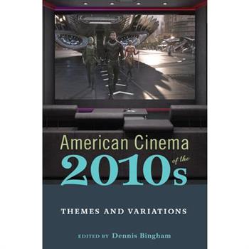 American Cinema of the 2010s