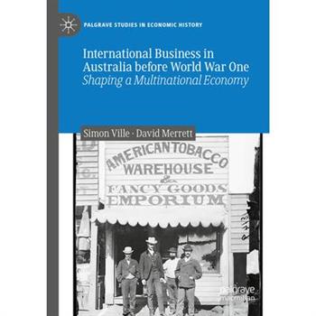 International Business in Australia Before World War One