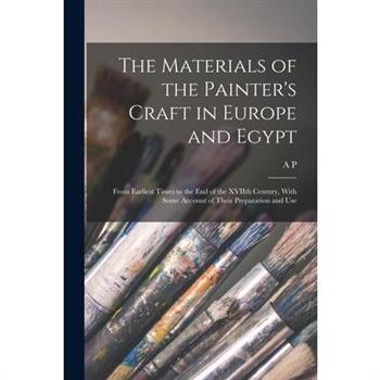 The Materials of the Painter's Craft in Europe and Egypt