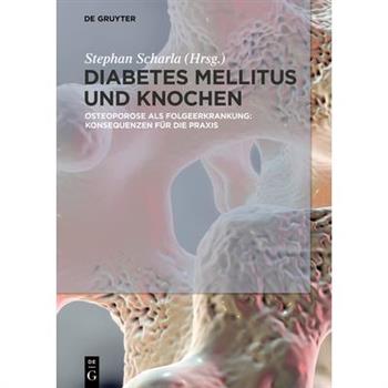 Diabetes Mellitus Und Knochen