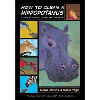 How to Clean a Hippopotamus