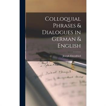 Colloquial Phrases & Dialogues in German & English