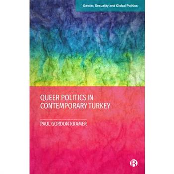 Queer Politics in Contemporary Turkey