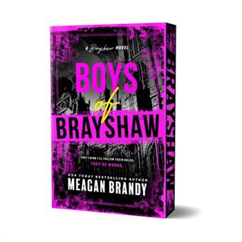 Boys of Brayshaw (Deluxe Edition)