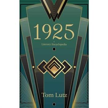1925: A Literary Encyclopedia