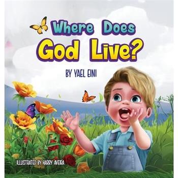 Where Does God Live?