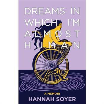 Dreams in Which I'm Almost Human