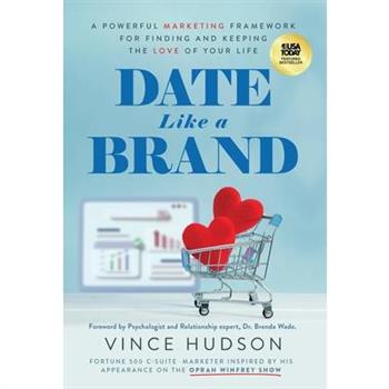Date Like a Brand