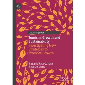 Tourism, Growth and Sustainability