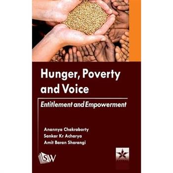 Hunger Poverty and Voice