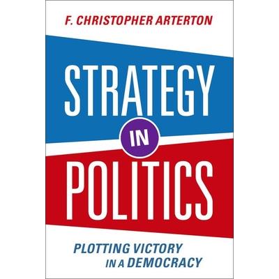 Strategy in Politics