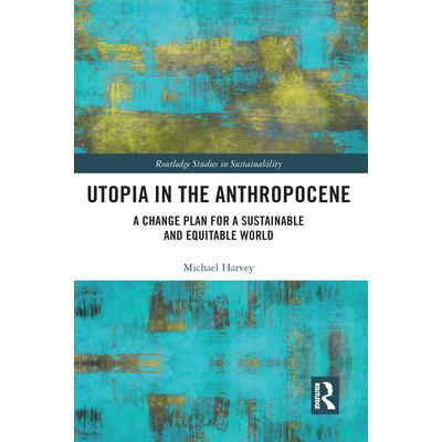 Utopia in the Anthropocene