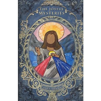 The Joyful Mysteries