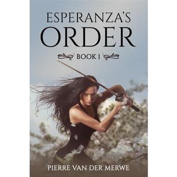 Esperanza’s Order