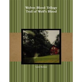 Trail of Wolf's Blood