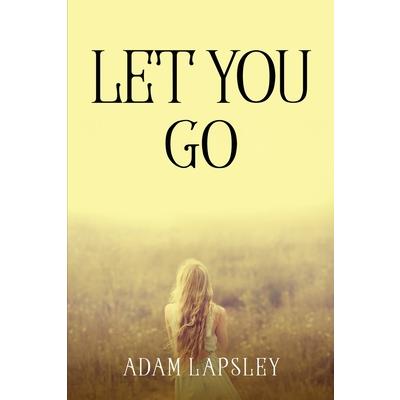 Let You Go