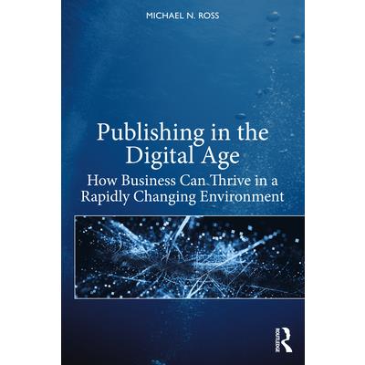 Publishing in the Digital Age