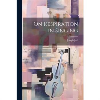 On Respiration in Singing