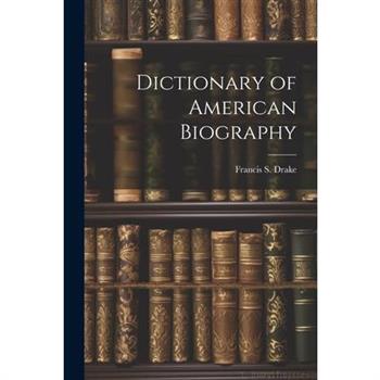 Dictionary of American Biography